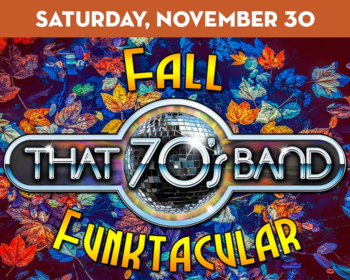 That 70's Band "Fall FunkTacular"