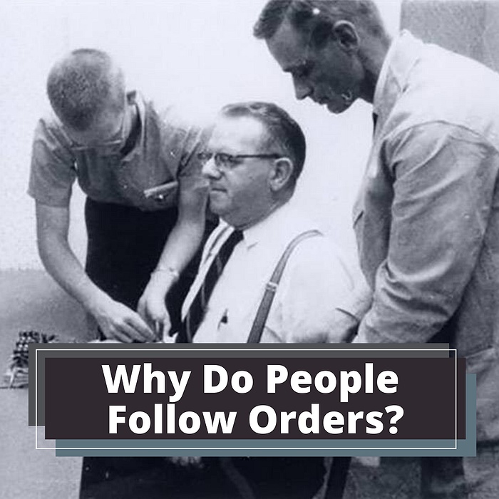 why-do-people-follow-orders-a-discussion-of-stanley-milgram-s