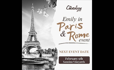 Emily in Paris & Rome Themed Chocolate & Wine Pairing at Sannino Vineyard