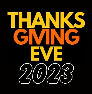 Thanksgiving eve 2024