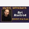Music Monday with Ari Axe