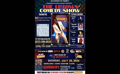 Come to a VeryFunny Show featuring Howard Moore & Uptown Comedy @ Governor's in Levittown - Hilarious Comedy, Food & Drinks on July20th