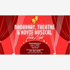 Broadway, Theatre & Movie
