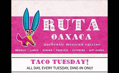 Taco Tuesdays at Ruta Oaxaca