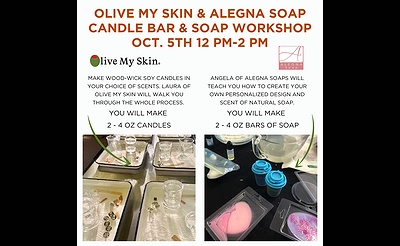 OLIVE MY SKIN & ALEGNA SOAP CANDLE BAR & SOAP WORKSHOP