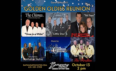 Golden Oldies Reunion Volume 1 at the Bayway Arts Center