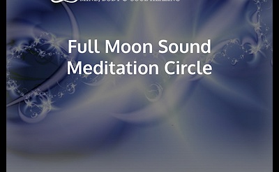 Full Moon Sound Meditation 