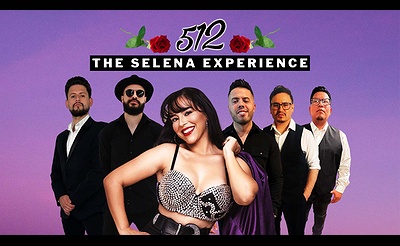 512: The Selena Experience