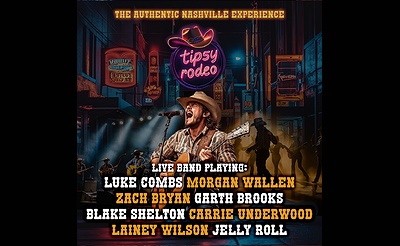 Tipsy Rodeo – The Nashville Experience