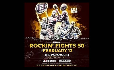 Joe DeGuardia's Star Boxing Presents: Rockin' Fights 50