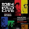 Cowboy Bebop LIVE