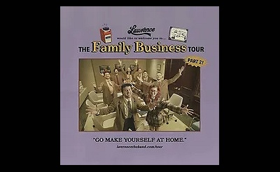 Lawrence: The Family Business Tour Part 2