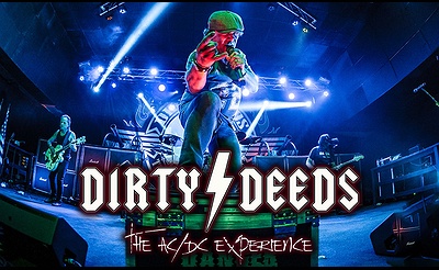 Dirty Deeds: The AC/DC Experience