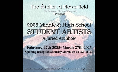 The Atelier at Flowerfield presents the Fourth Annual Middle and High School Student Artists Juried Show exhibiting February 27th through March 27th, 