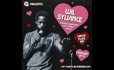 Wil Sylvince: A Special Valentine's Day Comedy Show