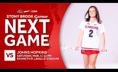 Stony Brook Women's Lacrosse vs. Johns Hopkins