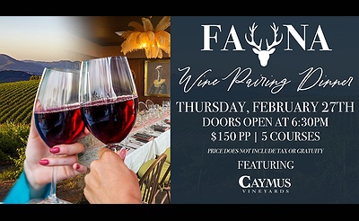 Wine Pairing Dinner Featuring Caymus Vineyard