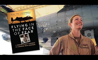 'Flying in the Face of Fear' Discussion & Book Signing with Kim Campbell USAF Colonel (retired)