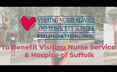 25th Annual Run for the Health of It to benefit the Visiting Nurse Service & Hospice of Suffolk