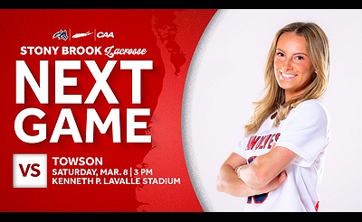 Stony Brook Women's Lacrosse vs. Towson