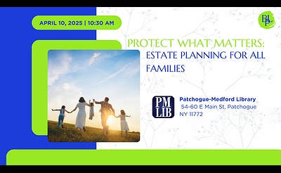 Protect What Matters: Estate Planning for All Families